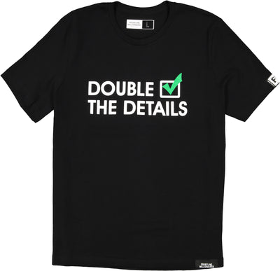 double check the details tee